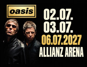 Oasis Live &rsquo;27: Drei Konzerte in der M&uuml;nchner Allianz Arena (&copy;Foto: Veranstalter)